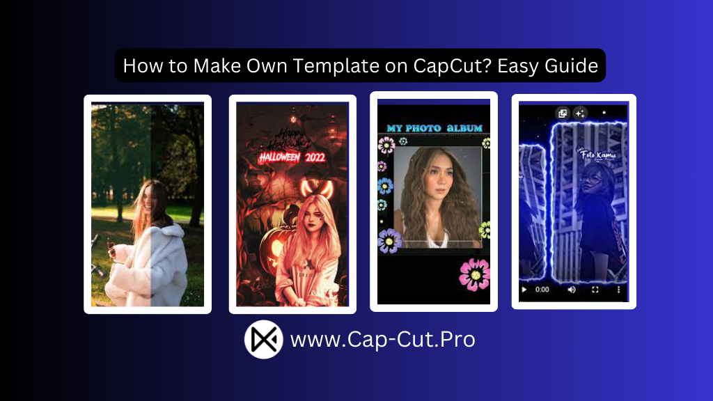 How to Make Own Template on CapCut