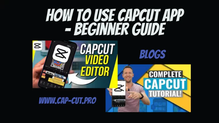 How to Use CapCut? (Step-by-Step Complete Beginner Guide) 2023